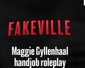 Maggie Gyllenhaal handjob roleplay